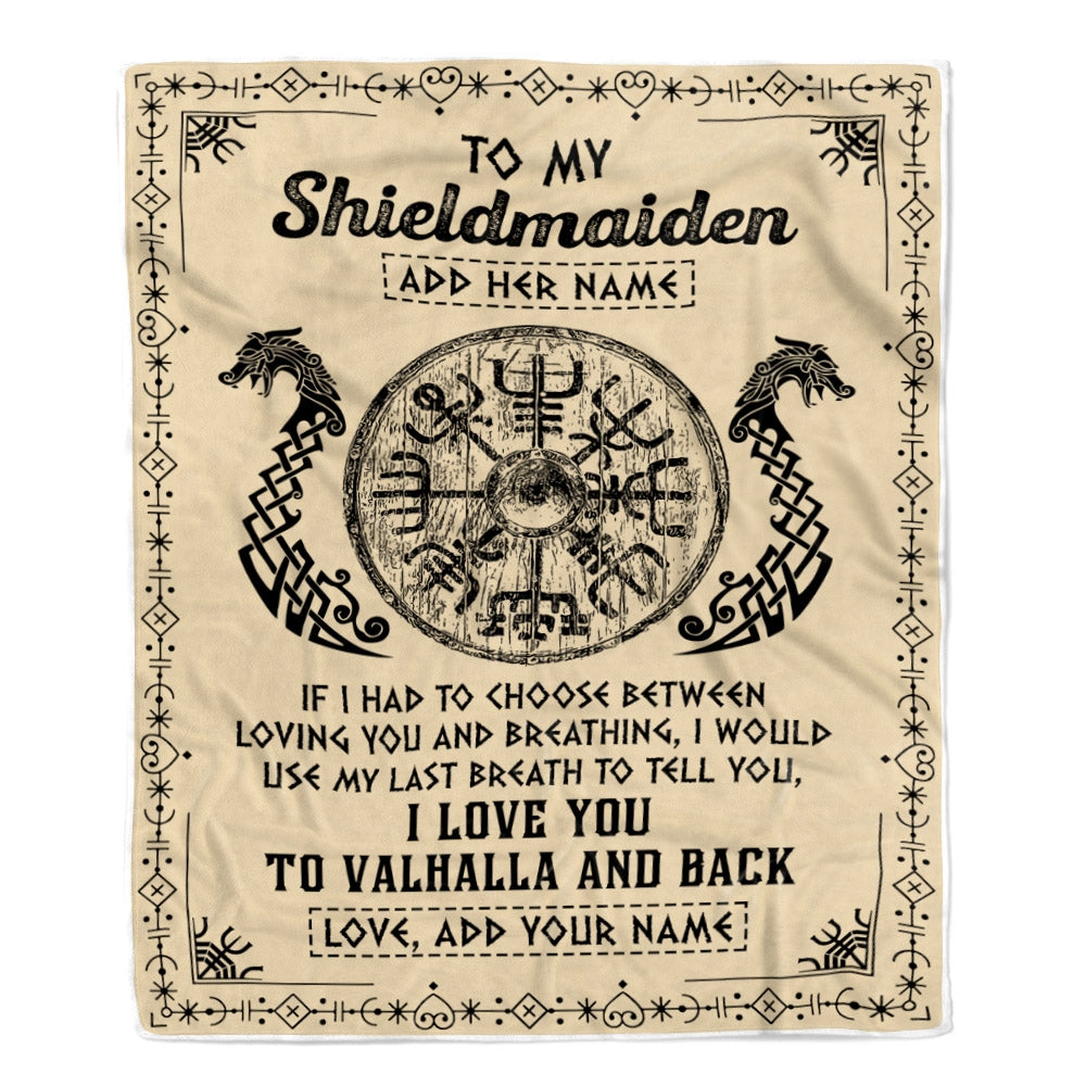 Personalized To My Shieldmaiden Blanket Viking I Love You Valhalla Wife Viking Blanket For Women Girlfriend Birthday Gifts Christmas Custom Fleece Blanket | siriusteestore