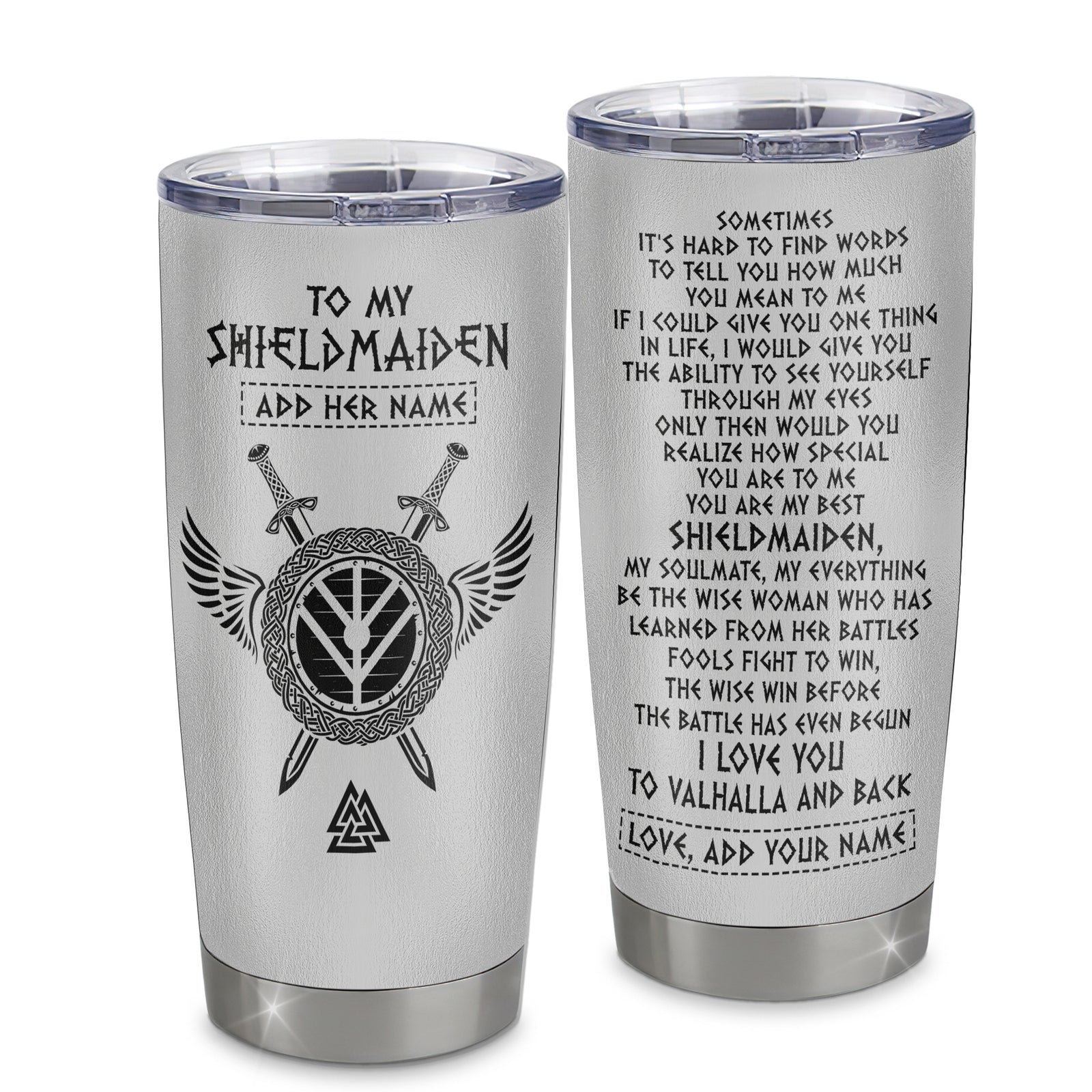 Personalized To My Shieldmaiden Gifts Tumbler Viking Valhalla Scandinavian For Wife Girlfriend Christmas Birthday Gifts Anniversary Custom Stainless Steel Mug | siriusteestore