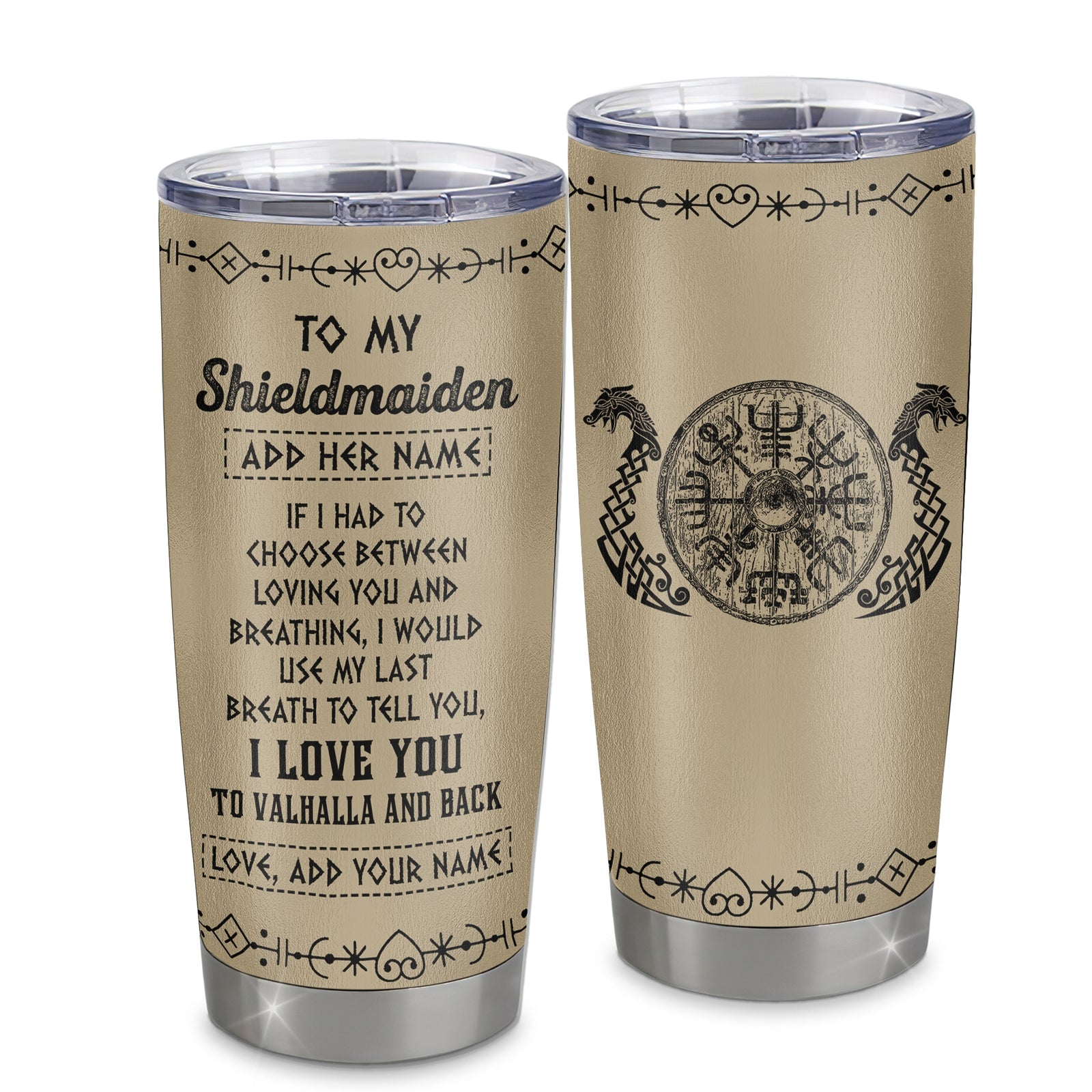 Personalized To My Shieldmaiden Tumbler Viking I Love You Valhalla Wife Viking For Women Girlfriend Birthday Gifts Valentines Christmas Custom Stainless Steel Mug | siriusteestore