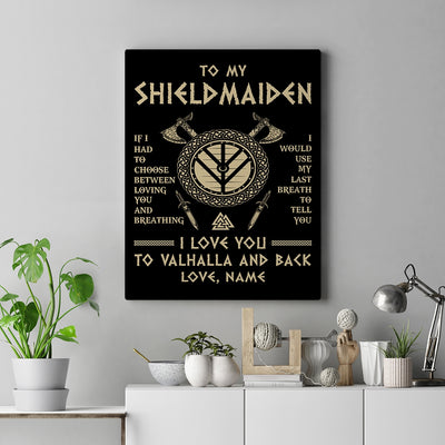 Personalized To My Shieldmaiden Viking Canvas Wife From Husband I Love You To Valhalla Soulmate Girlfriend Birthday Anniversary Custom Wall Art Print Framed Canvas | siriusteestore
