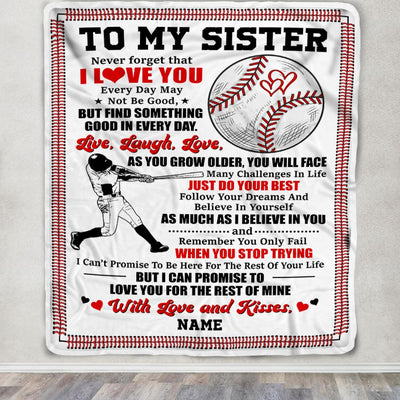 Personalized To My Sister Blanket From Brother I Believe In You Baseball Sister Birthday Graduation Christmas Customized Bed Fleece Throw Blanket | siriusteestore