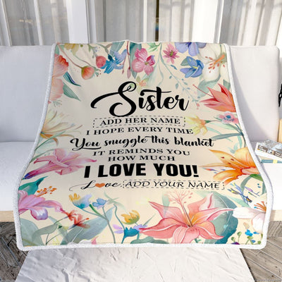 Personalized To My Sister Blanket From Brother Little Sister Floral I Love You Great Big Sister Birthday Gifts Christmas Customized Fleece Throw Blanket | siriusteestore