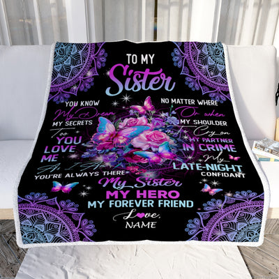 Personalized To My Sister Blanket From Brother My Hero My Forever Friend Flower Bufterfly Sister Birthday Christmas Customized Fleece Throw Blanket | siriusteestore