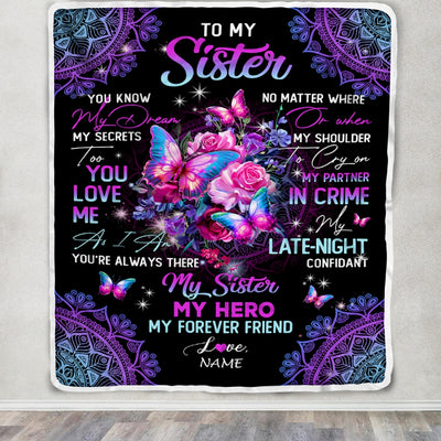 Personalized To My Sister Blanket From Brother My Hero My Forever Friend Flower Bufterfly Sister Birthday Christmas Customized Fleece Throw Blanket | siriusteestore