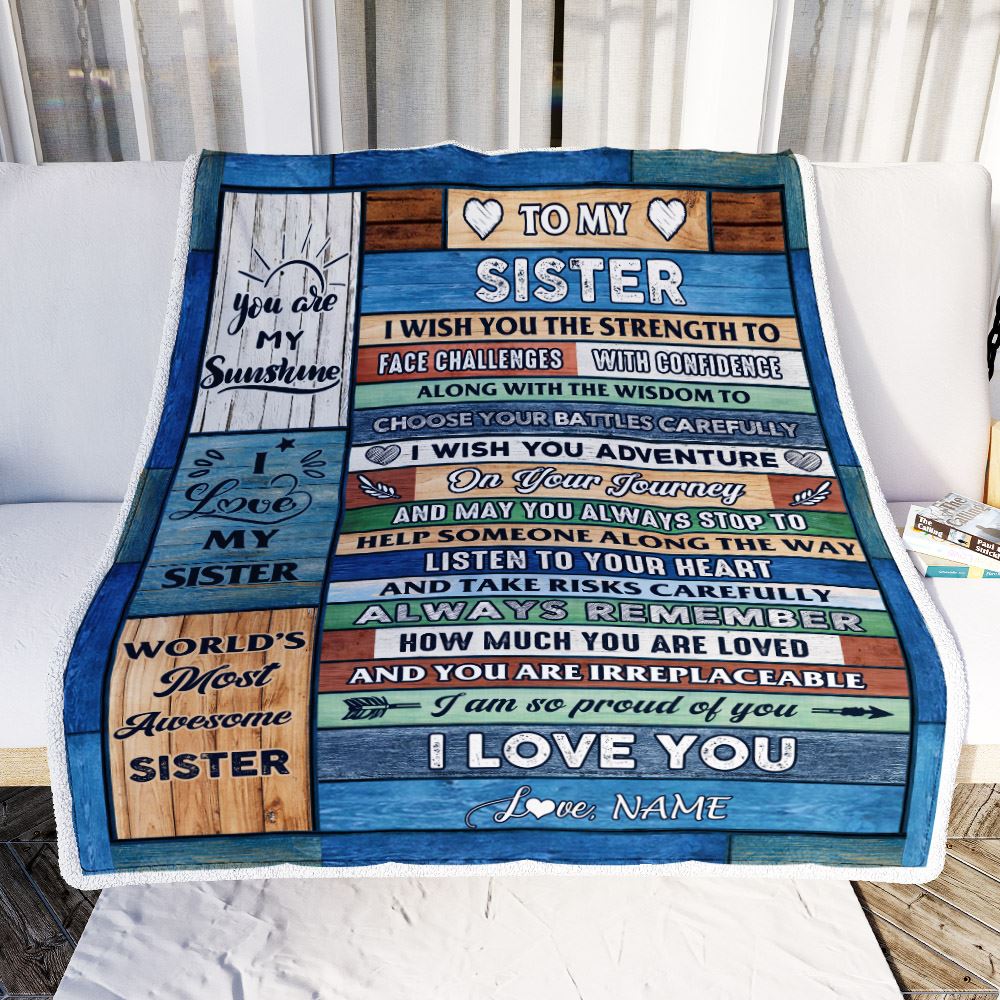 Personalized To My Sister Blanket From Brother Sister Wood I Am So Proud Of You I Love You Sister Birthday Graduation Christmas Customized Fleece Blanket | siriusteestore