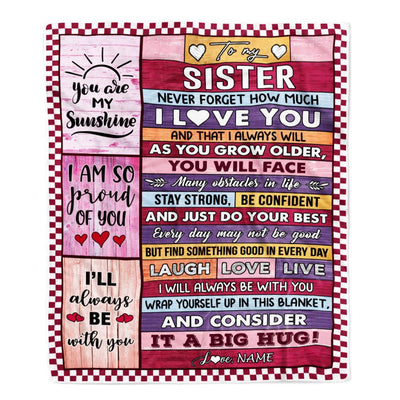 Personalized To My Sister Blanket From Brother Wood Never Forget How Much I Love You Sister Birthday Graduation Christmas Customized Fleece Throw Blanket | siriusteestore