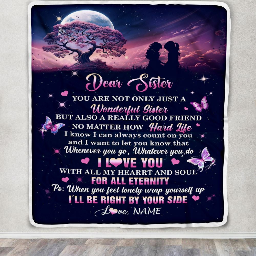 Personalized To My Sister Blanket From Sister Tree Butterfly I Will Be Right By Your Side Sister Birthday Graduation Christmas Customized Gift Fleece Blanket | siriusteestore