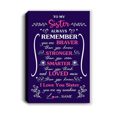 Personalized To My Sister Canvas From Sister Purple I Love You Sister Birthday Gift Graduation Christmas Custom Wall Art Print Framed Canvas | siriusteestore