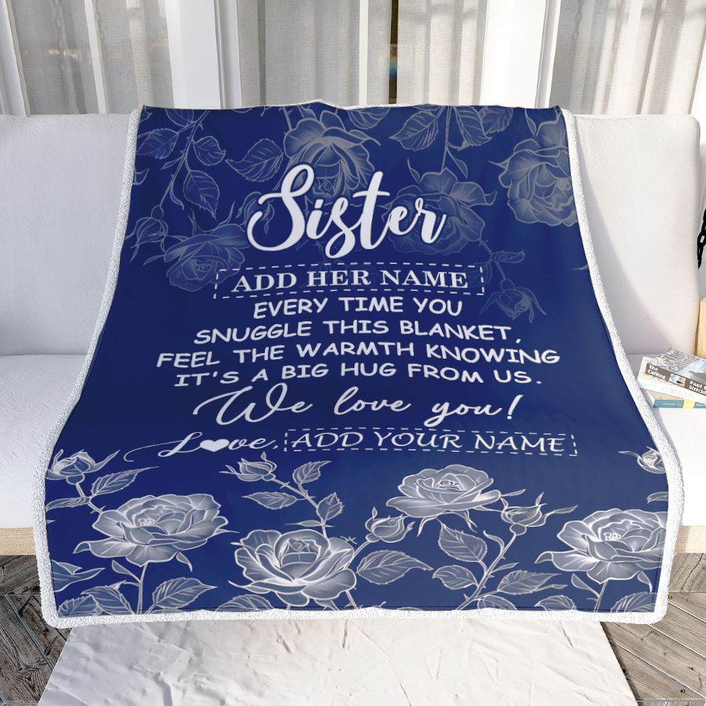 Personalized To My Sister Gifts Blanket From Brother Blue Flower Love You Birthday Gifts For Sister Graduation Christmas Sister Fleece Throw Blanket | siriusteestore