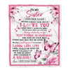 Personalized To My Sister Gifts From Brother Blanket I Love You Butterfly Birthday Gifts For Sister Graduation Christmas Customized Fleece Throw Blanket | siriusteestore