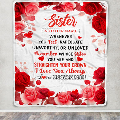 Personalized To My Sister Gifts From Brother Blanket Rose Flower Anniversary Birthday Gifts Sister Graduation Christmas Custom Fleece Throw Blanket | siriusteestore