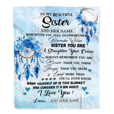 Personalized To My Sister Gifts From Brother Sister Blanket Dream Catcher Blue Sister Birthday Gifts Graduation Christmas Customized Fleece Throw Blanket | siriusteestore