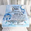 Personalized To My Sister Gifts From Brother Sister Blanket Dream Catcher Blue Sister Birthday Gifts Graduation Christmas Customized Fleece Throw Blanket | siriusteestore