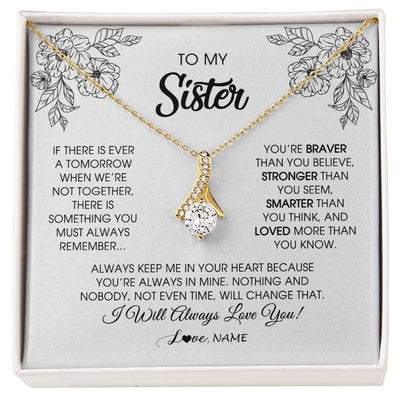 Alluring Beauty Necklace 18K Yellow Gold Finish | Personalized To My Sister Necklace From Brother Sister You're Braver Stronger Smarter Sister Birthday Christmas Customized Jewelry Gift Box Message Card | siriusteestore