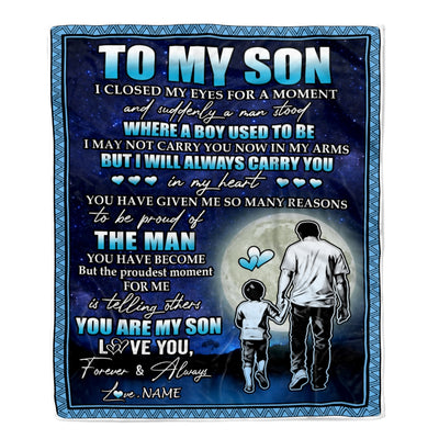 Personalized To My Son Blanket From Dad Father I Closed My Eyes For A Moment Son Birthday Thanksgiving Graduation Christmas Customized Fleece Blanket | siriusteestore