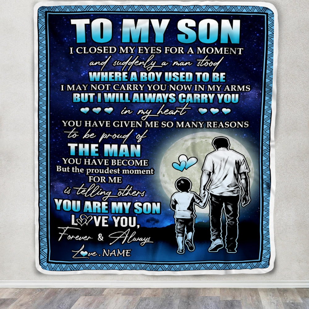 Personalized To My Son Blanket From Dad Father I Closed My Eyes For A Moment Son Birthday Thanksgiving Graduation Christmas Customized Fleece Blanket | siriusteestore