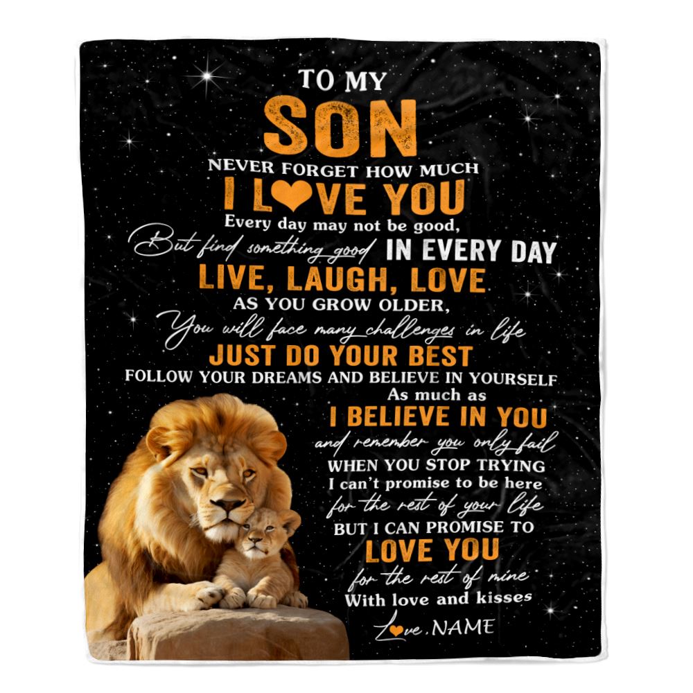 Personalized To My Son Blanket From Dad Father Live Laugh Love Lion Son Birthday Gifts Positive Graduation Christmas Customized Bed Fleece Throw Blanket | siriusteestore