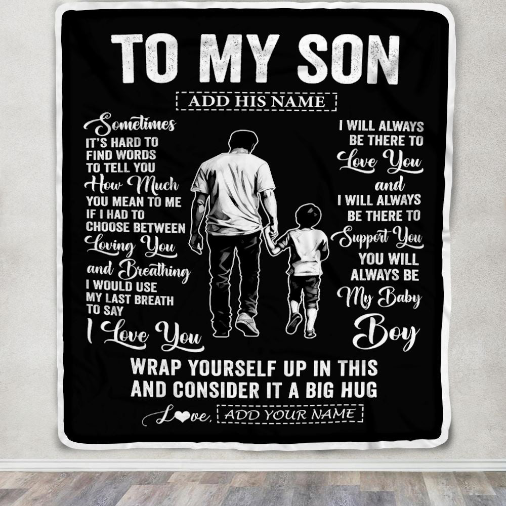 Personalized To My Son Blanket From Dad Father Sometimes It's Hard Son Birthday Gifts Graduation Christmas Customized Fleece Throw Blanket | siriusteestore