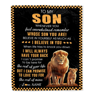 Personalized To My Son Blanket From Dad Father Whenever You Feel Lion Son Birthday Gifts Graduation Christmas Customized Bed Fleece Throw Blanket | siriusteestore
