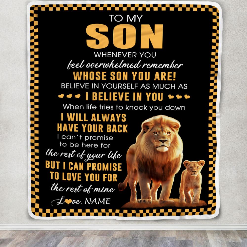 Personalized To My Son Blanket From Dad Father Whenever You Feel Lion Son Birthday Gifts Graduation Christmas Customized Bed Fleece Throw Blanket | siriusteestore