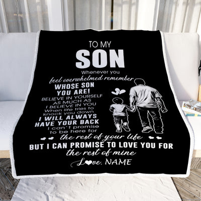 Personalized To My Son Blanket From Dad Father Whenever You Feel Overwhelmed Son Birthday Graduation Christmas Customized Fleece Throw Blanket | siriusteestore