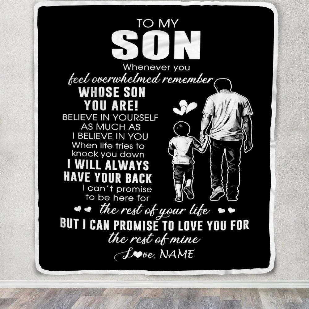 Personalized To My Son Blanket From Dad Father Whenever You Feel Overwhelmed Son Birthday Graduation Christmas Customized Fleece Throw Blanket | siriusteestore
