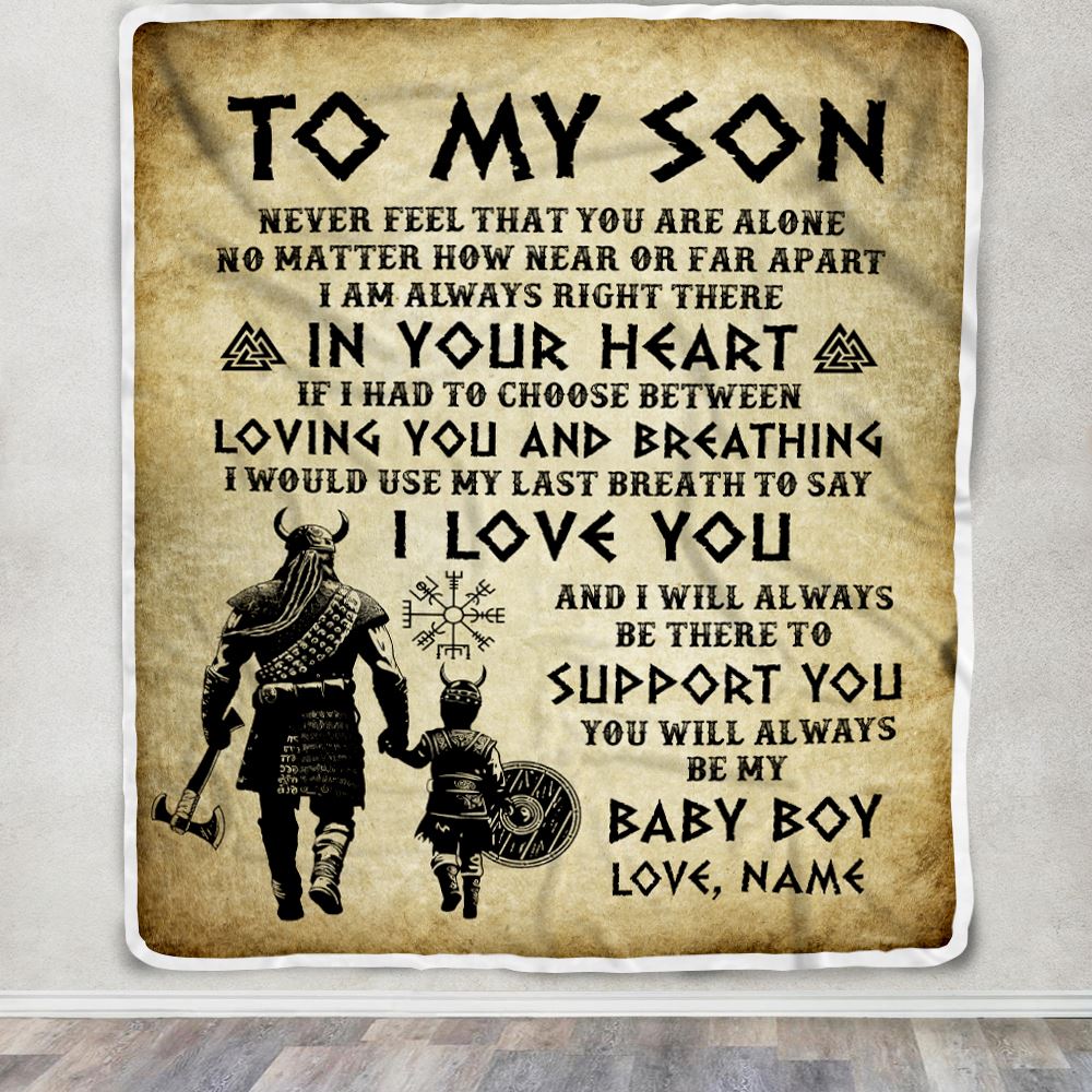 Personalized To My Son Blanket From Dad Viking Never Feel That You Are Alone Viking Son Birthday Gifts Graduation Christmas Customized Fleece Throw Blanket | siriusteestore