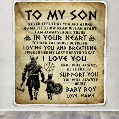 Personalized To My Son Blanket From Dad Viking Never Feel That You Are Alone Viking Son Birthday Gifts Graduation Christmas Customized Fleece Throw Blanket | siriusteestore