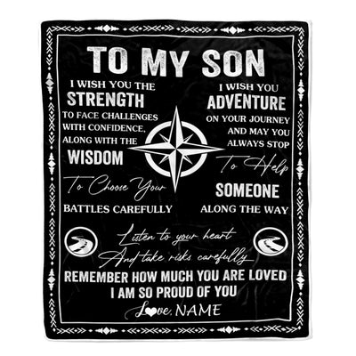 Personalized To My Son Blanket From Mom Dad Mother Father I Wish You The Strength Son Birthday Gifts Graduation Christmas Customized Fleece Throw Blanket | siriusteestore