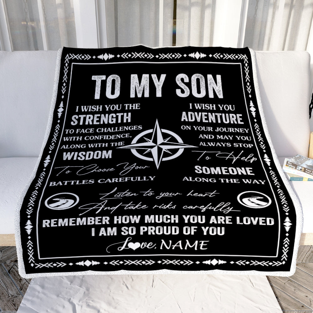 Personalized To My Son Blanket From Mom Dad Mother Father I Wish You The Strength Son Birthday Gifts Graduation Christmas Customized Fleece Throw Blanket | siriusteestore