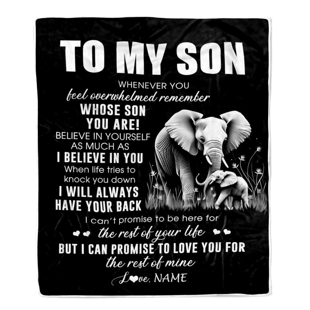 Personalized To My Son Blanket From Mom Dad Mother Father Whenever You Feel Elephant Son Birthday Gifts Graduation Christmas Customized Fleece Throw Blanket | siriusteestore
