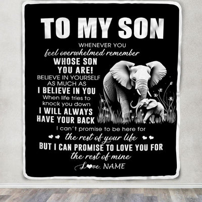 Personalized To My Son Blanket From Mom Dad Mother Father Whenever You Feel Elephant Son Birthday Gifts Graduation Christmas Customized Fleece Throw Blanket | siriusteestore