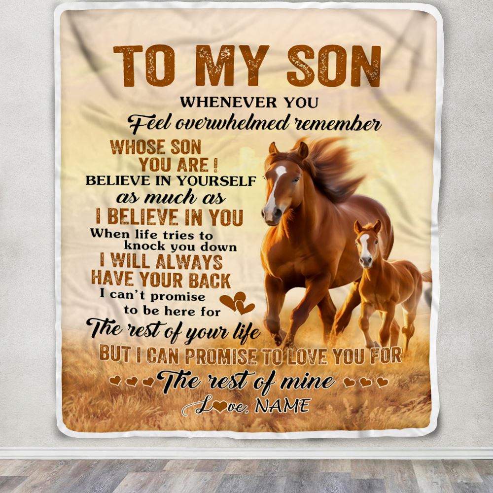 Personalized To My Son Blanket From Mom Dad Mother Father Whenever You Feel Horse Son Birthday Gifts Graduation Christmas Customized Fleece Throw Blanket | siriusteestore