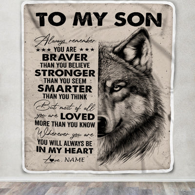 Personalized To My Son Blanket From Mom Dad Mother Father Wolf Braver Stronger Smarter Son Birthday Graduation Christmas Customized Bed Fleece Blanket | siriusteestore