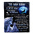 Personalized To My Son Blanket From Mom Dad Mother Father Wolf Never Forget How Much I Love You Son Birthday Christmas Customized Bed Fleece Throw Blanket | siriusteestore