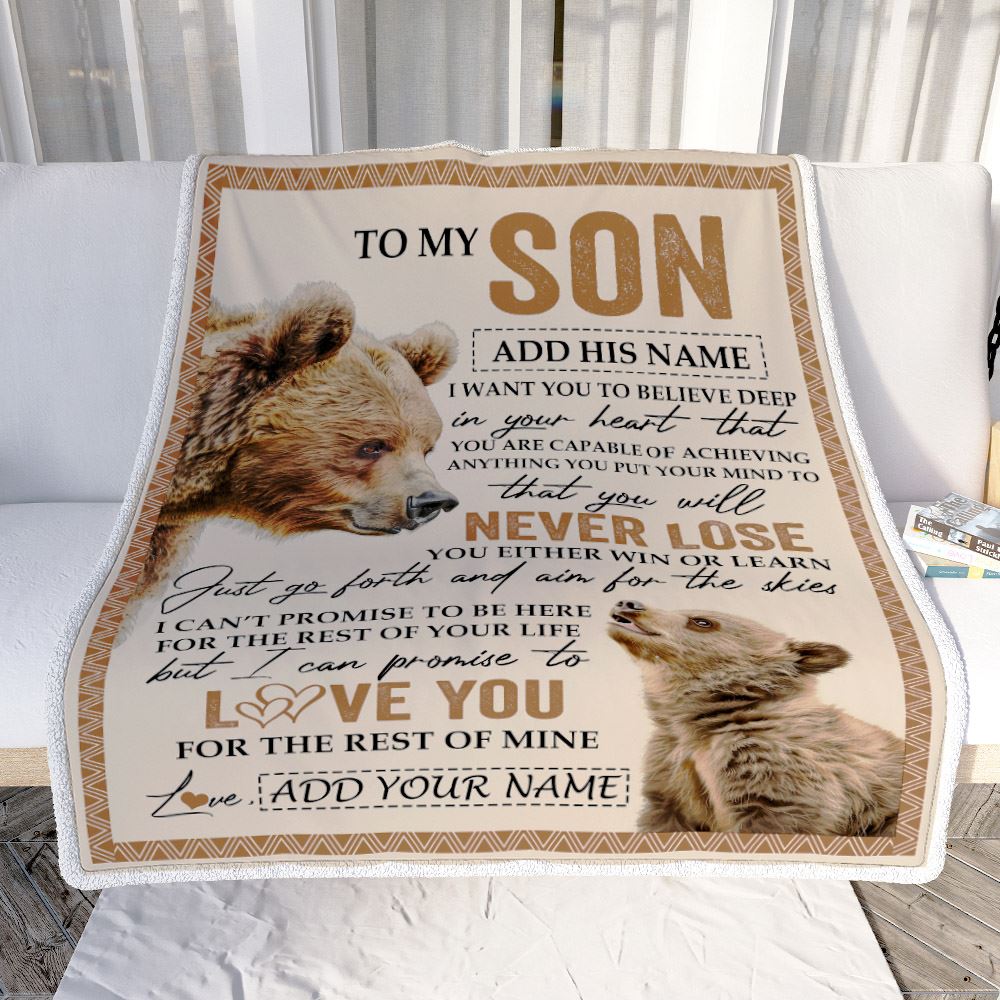 Personalized To My Son Blanket From Mom Dad Mother Father You Will Never Lose Bear Son Birthday Gifts Graduation Christmas Customized Fleece Throw Blanket | siriusteestore