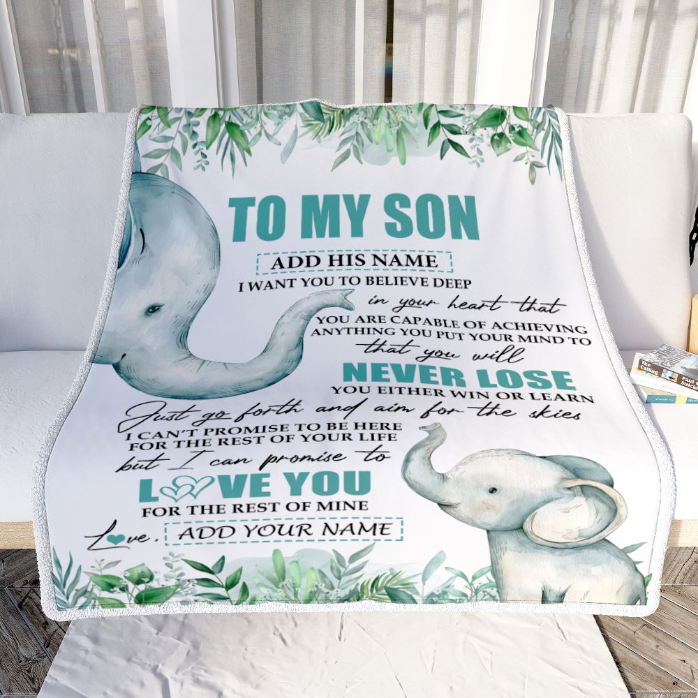 Personalized To My Son Blanket From Mom Dad Mother Father You Will Never Lose Elephant Son Birthday Gifts Graduation Christmas Customized Fleece Throw Blanket | siriusteestore