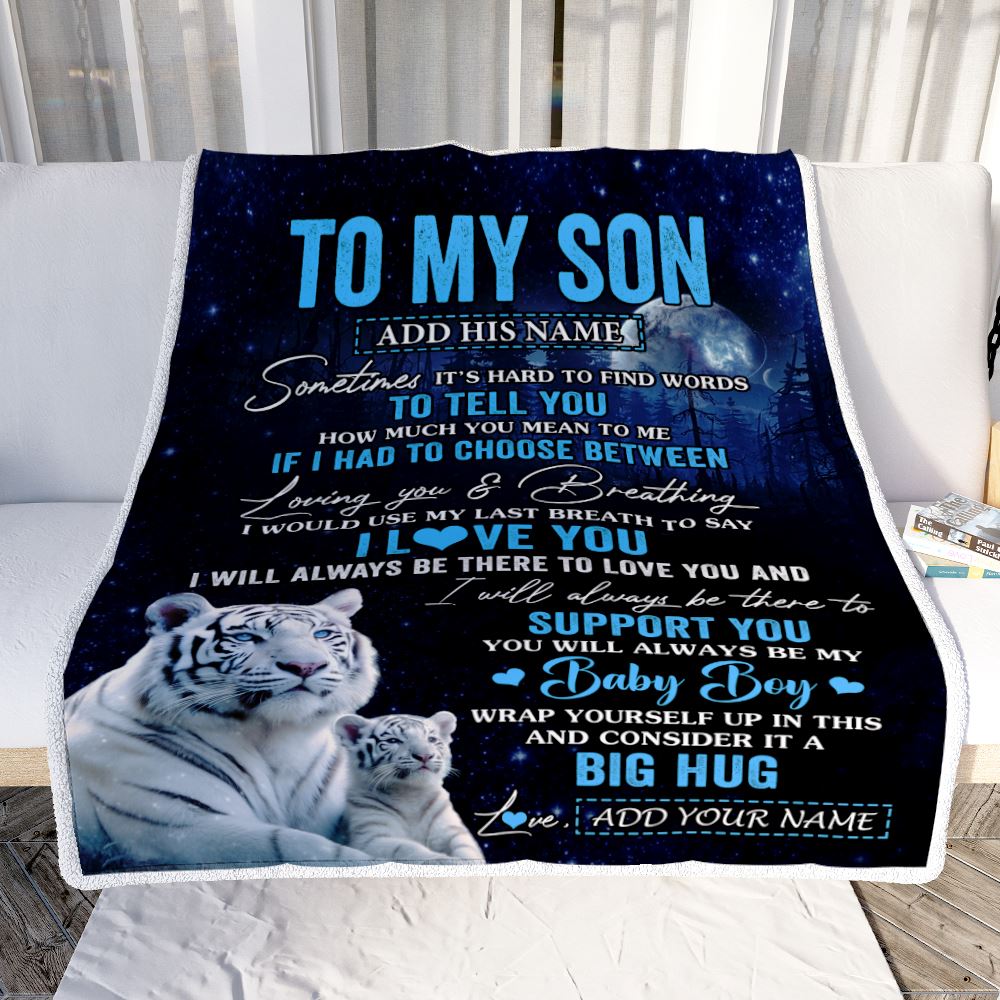 Personalized To My Son Blanket From Mom Dad Mother Sometimes It's Hard White Tiger Son Birthday Gifts Graduation Christmas Customized Fleece Throw Blanket | siriusteestore