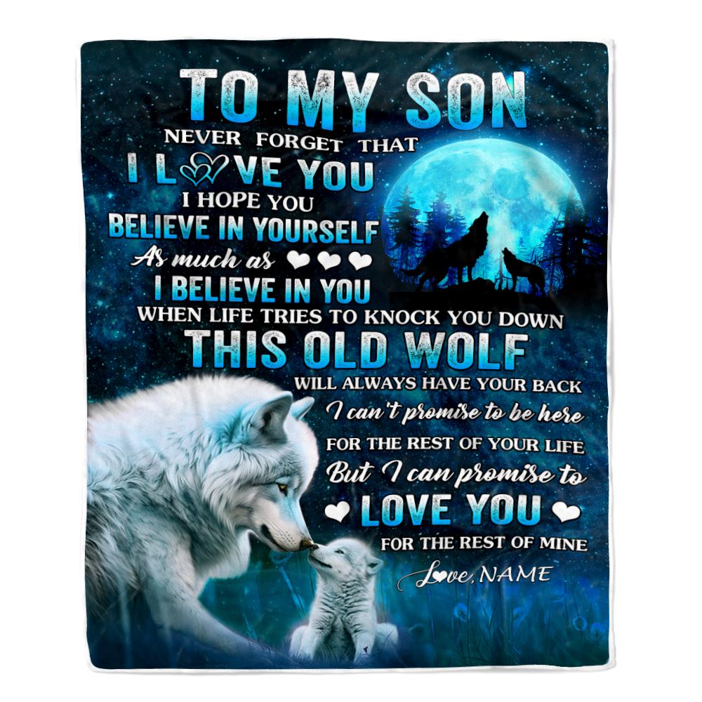 Personalized To My Son Blanket From Mom Dad Mother This Old Wolf Love Son Birthday Gifts Graduation Christmas Customized Bed Fleece Throw Blanket | siriusteestore