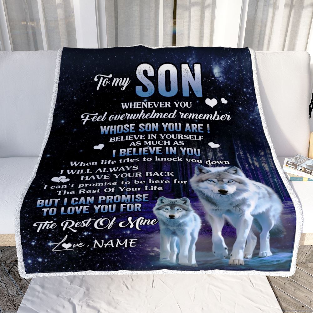 Personalized To My Son Blanket From Mom Dad Mother Whenever You Feel Wolf Son Birthday Gifts Graduation Christmas Customized Bed Fleece Throw Blanket | siriusteestore