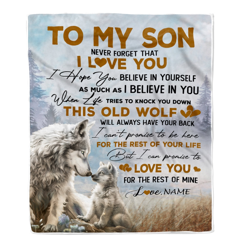 Personalized To My Son Blanket From Mom Dad Never Forget That I Love You Wolf Son Birthday Graduation Christmas Customized Bed Fleece Throw Blanket | siriusteestore
