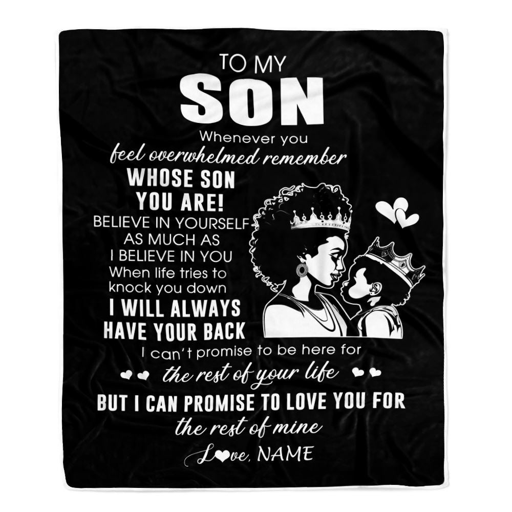 Personalized To My Son Blanket From Mom Mother African Woman Whenever You Feel Overwhelmed Son Birthday Graduation Christmas Customized Fleece Blanket | siriusteestore
