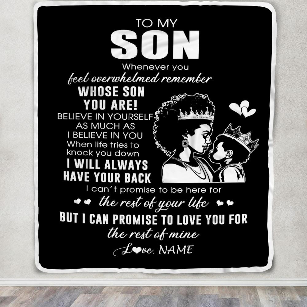 Personalized To My Son Blanket From Mom Mother African Woman Whenever You Feel Overwhelmed Son Birthday Graduation Christmas Customized Fleece Blanket | siriusteestore