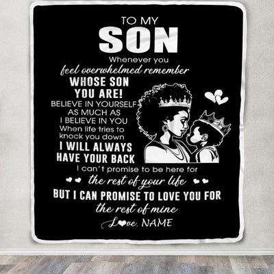 Personalized To My Son Blanket From Mom Mother African Woman Whenever You Feel Overwhelmed Son Birthday Graduation Christmas Customized Fleece Blanket | siriusteestore