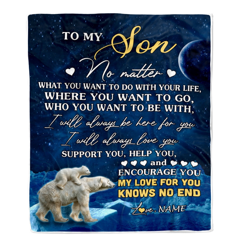 Personalized To My Son Blanket From Mom Mother Dad Father Polar Bear I Will Always Love You Son Birthday Graduation Christmas Customized Fleece Throw Blanket | siriusteestore