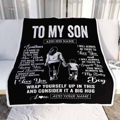 Personalized To My Son Blanket From Mom Mother Sometimes It's Hard Son Birthday Gifts Graduation Christmas Customized Fleece Throw Blanket | siriusteestore