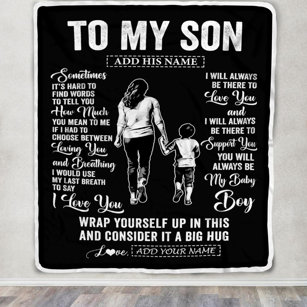 Personalized To My Son Blanket From Mom Mother Sometimes It's Hard Son Birthday Gifts Graduation Christmas Customized Fleece Throw Blanket | siriusteestore