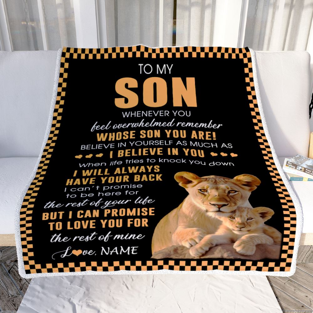Personalized To My Son Blanket From Mom Mother Whenever You Feel Lion Son Birthday Gifts Graduation Christmas Customized Bed Fleece Throw Blanket | siriusteestore
