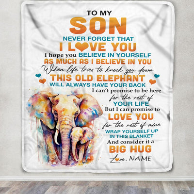 Personalized To My Son Blanket Gift From Mom Dad Mother This Old Elephant Love You Son Gifts Birthday Graduation Christmas Customized Fleece Throw Blanket | siriusteestore
