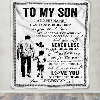 Personalized To My Son Blanket You Will Never Lose From Dad Father Son Birthday Gifts Graduation Christmas Customized Fleece Throw Blanket | siriusteestore
